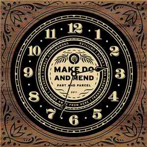 Make Do And Mend - Part And Parcel