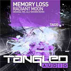 Memory Loss  - Radiant Moon
