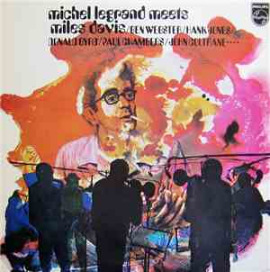 Michel Legrand - Michel Legrand Meets Miles Davis