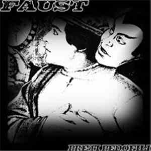 Preti Pedofili - Faust