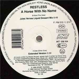 Restless  - A Horse With No Name