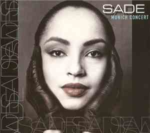 Sade - Munich Concert