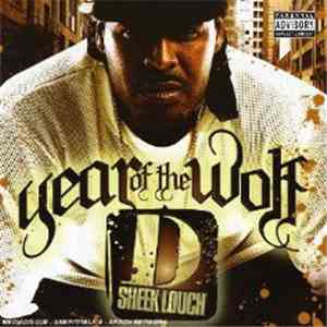 Sheek Louch - Year Of The Wolf