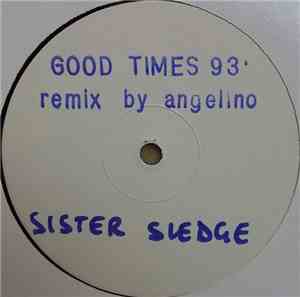 Sister Sledge - Good Times