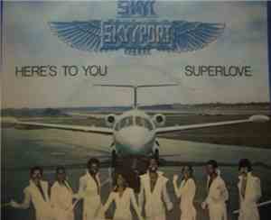 Skyy - Here's To You / Superlove