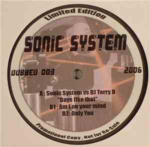Sonic System  - Days Like That