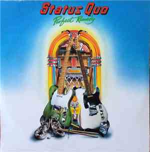 Status Quo - Perfect Remedy