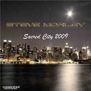 Steve Morley - Sacred City 2009