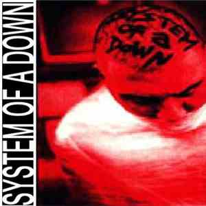 System Of A Down - Storaged Melodies