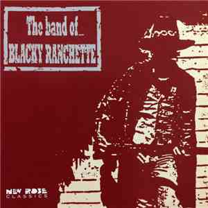 The Band Of Blacky Ranchette - The Band Of...