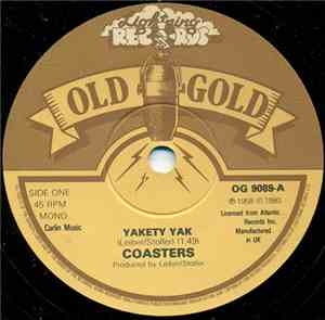 The Coasters - Yakety Yak / Along Came Jones