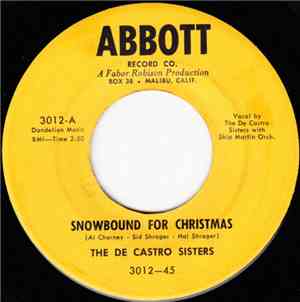 The De Castro Sisters - Snowbound For Christmas