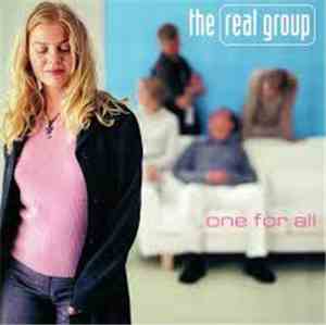 The Real Group - One For All