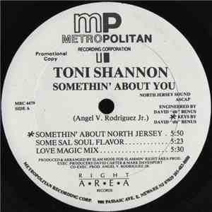 Toni Shannon - Somethin' About You