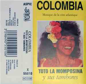 Totó La Momposina Y Sus Tambores - Colombia