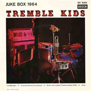 Tremble Kids - Juke Box 1964