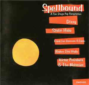 Various - Spellbound: A San Diego Pop Compilation