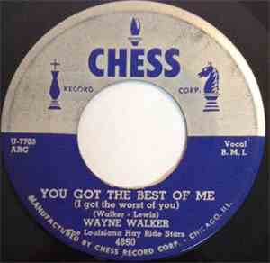 Wayne Walker - You Got The Best Of Me / Now Is The Best Time For Love