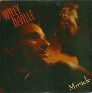 Willy DeVille - Miracle