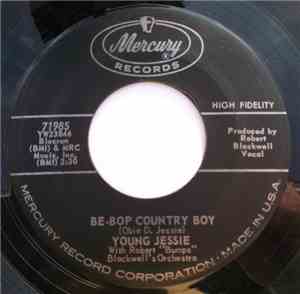 Young Jessie - Big Chief (King Of Love) / Be Bop Country Boy