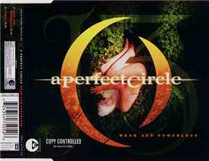A Perfect Circle - Weak And Powerless