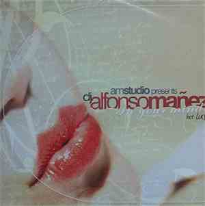AM Studio presents DJ Alfonso Mañez feat. Lucy  - In Your Mind