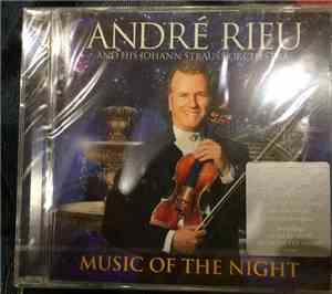 André Rieu And His Johann Strauss Orchestra - Music Of The Night
