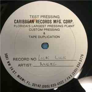 Angel  - Lick, Lick