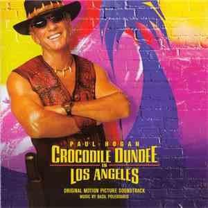 Basil Poledouris - Crocodile Dundee In Los Angeles