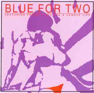 Blue For Two - Blue For Two