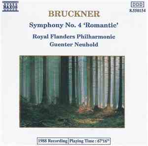 Bruckner - Royal Flanders Philharmonic, Guenter Neuhold - Symphony No. 4 'R ...