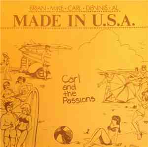 Carl And The Passions - Made In U.S.A.
