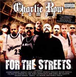Charlie Row Campo - For The Streets