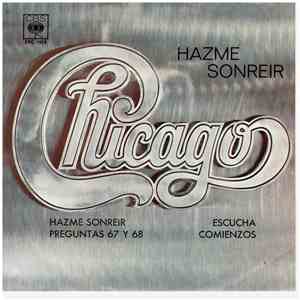 Chicago  - Hazme Sonreir = Make Me Smile