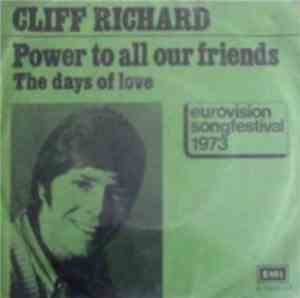 Cliff Richard - Power To All Our Friends / The Days Of Love