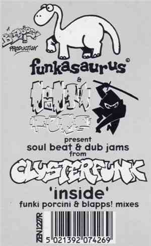 Clusterfunk - 'Inside' Funki Porcini & Blapps! Mixes
