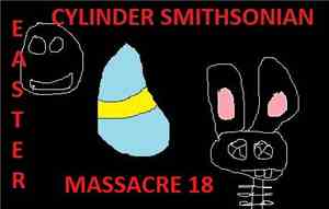 Cylinder Smithsonian, 0Hamwich0 - Easter Massacre 18