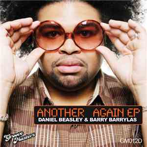 Daniel Beasley & Barry Barrylas - Another Again EP