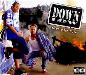 Down Low - Start The Riot