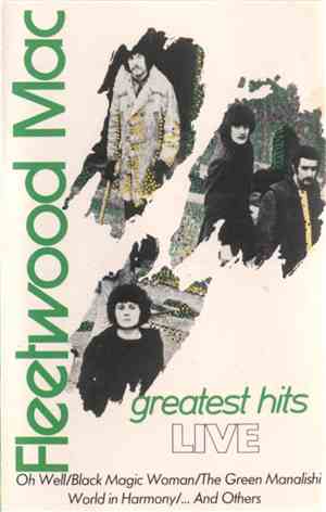 Fleetwood Mac - Greatest Hits Live
