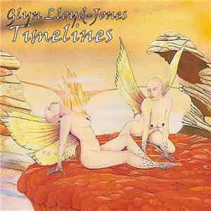 Glyn Lloyd-Jones - Timelines