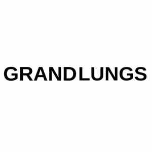 Grand Lungs - Grand Lungs