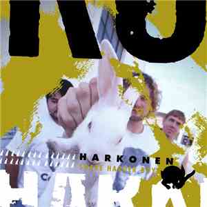 Harkonen - Shake Harder Boy