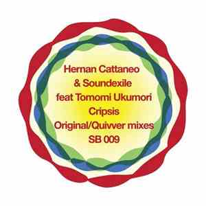 Hernan Cattaneo & Soundexile Feat Tomomi Ukumori - Cripsis