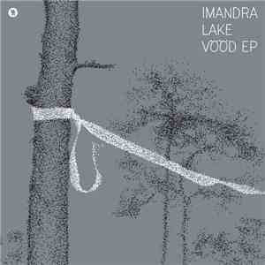 Imandra Lake - Vööd Ep