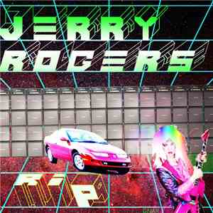 Jerry Rogers  - Rip