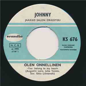 Johnny  - Olen Onnellinen / Odotan Toivoen