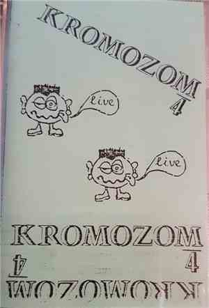 Kromozom 4 - Live
