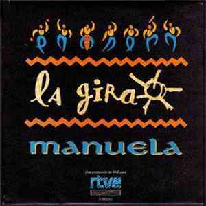 La Gira - Manuela