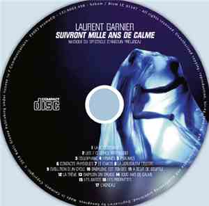 Laurent Garnier - Suivront Mille Ans De Calme